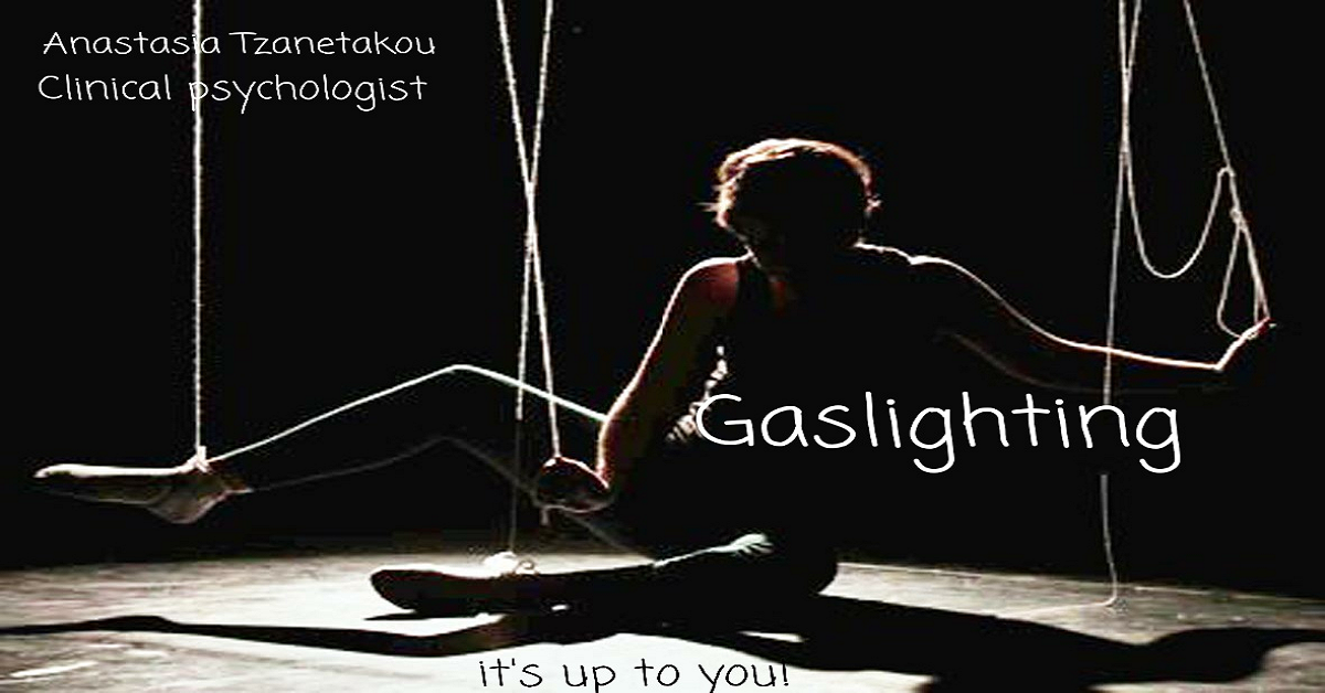 Γράφει η Αναστασία Τζανετάκου : Gaslighting στις ερωτικές σχέσεις: Όταν αμφισβητείς τον ίδιο σου τον εαυτό